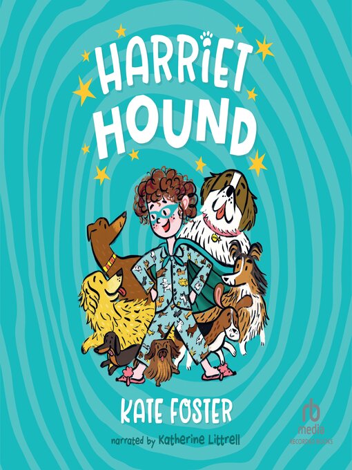 Title details for Harriet Hound by Kate Foster - Available